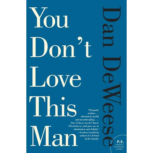You Don't Love This Man