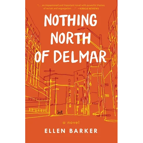 Nothing North of Delmar