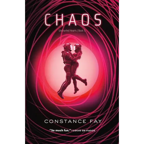 Chaos: Uncharted Hearts, Book 3