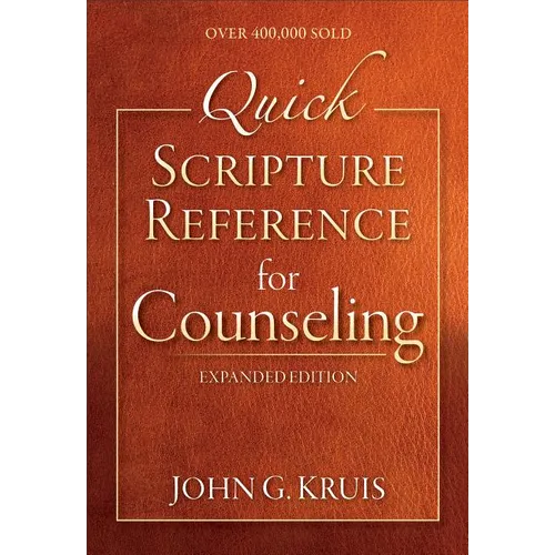 Quick Scripture Reference for Counseling