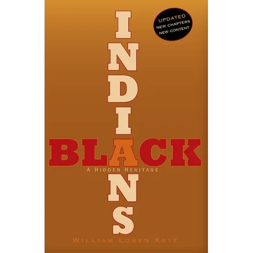 Black Indians: A Hidden Heritage