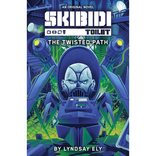 The Twisted Path (Skibidi Original Novel #2)