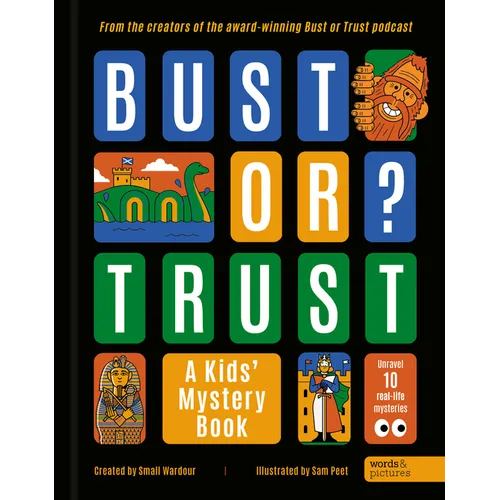 Bust or Trust: A Kids' Mystery Book