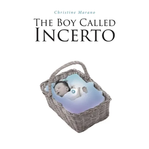 The Boy Called Incerto