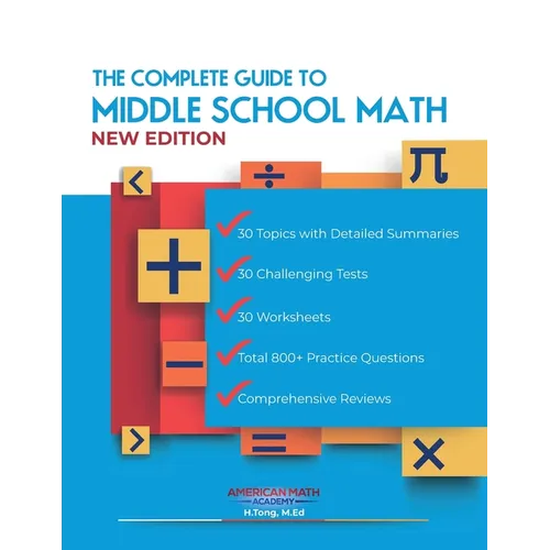 The Complete Guide to Middle School Math Book Grades 6-8