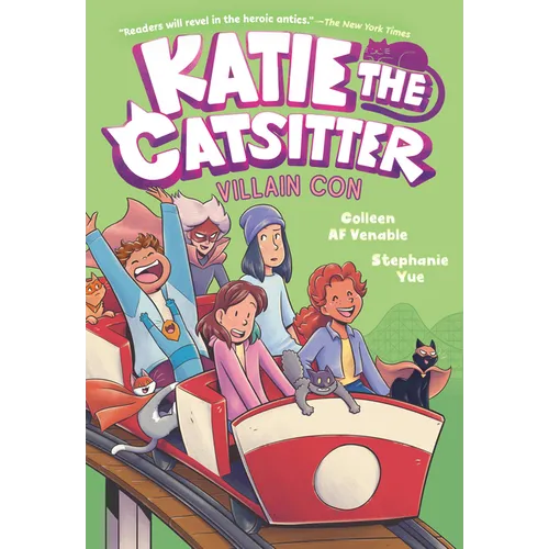 Katie the Catsitter 5: Villain Con: (A Graphic Novel)