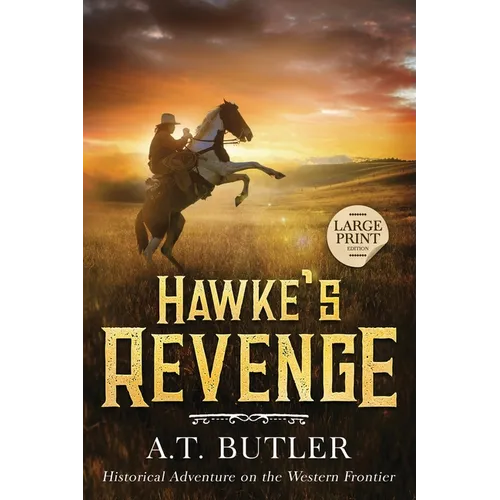 Hawke's Revenge: Large Print
