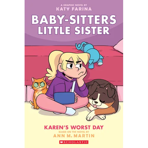 Karen's Worst Day: A Graphic Novel (Baby-Sitters Little Sister #3): Volume 3