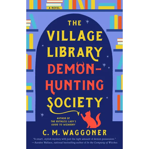 The Village Library Demon-Hunting Society
