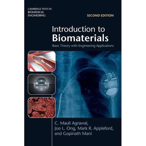Introduction to Biomaterials: Basic Theory with Engineering Applications
