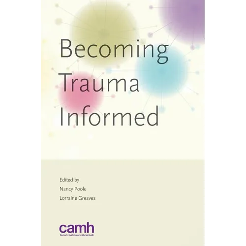 Becoming trauma informed
