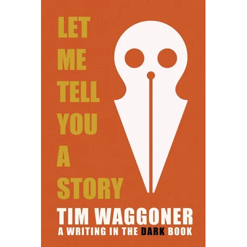 Let Me Tell You a Story