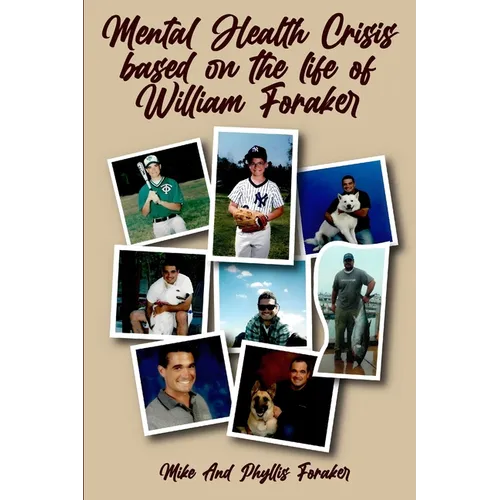 Mental Health Crisis based on the life of William Foraker