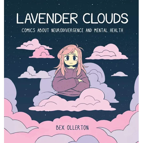Lavender Clouds: Comics about Neurodivergence and Mental Health