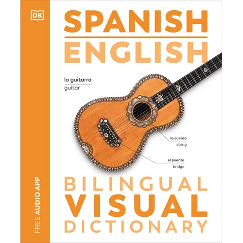 Spanish English Bilingual Visual Dictionary