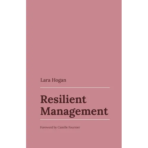 Resilient Management