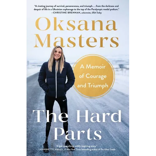 The Hard Parts: A Memoir of Courage and Triumph