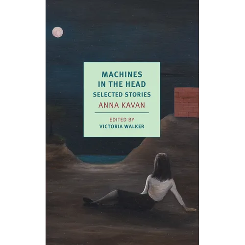 Machines in the Head: Selected Stories