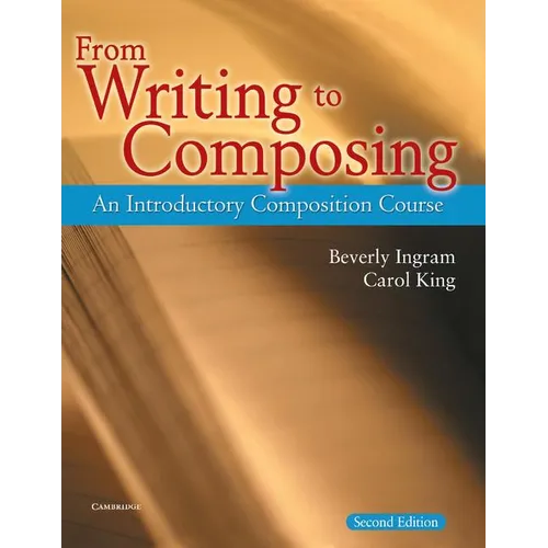 From Writing to Composing: An Introductory Composition Course
