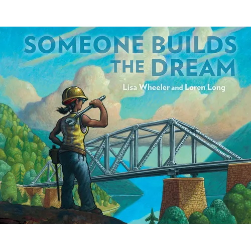 Someone Builds the Dream