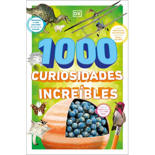 1000 Curiosidades Increíbles (1,000 Amazing World Facts)