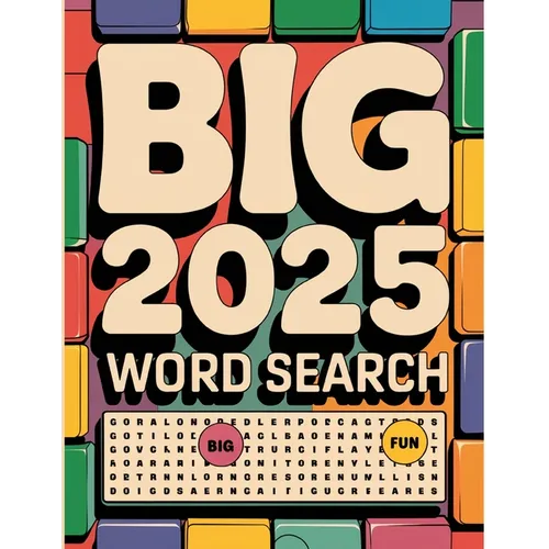 Big 2025 Word Search for Adults: Large Print Word Searches for Adults