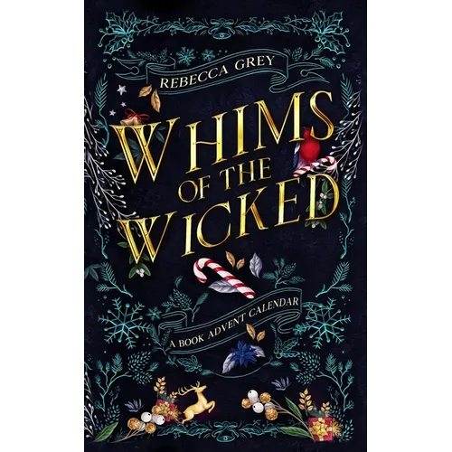 Whims of the Wicked: A Fantasy Romance Reading Advent Calendar