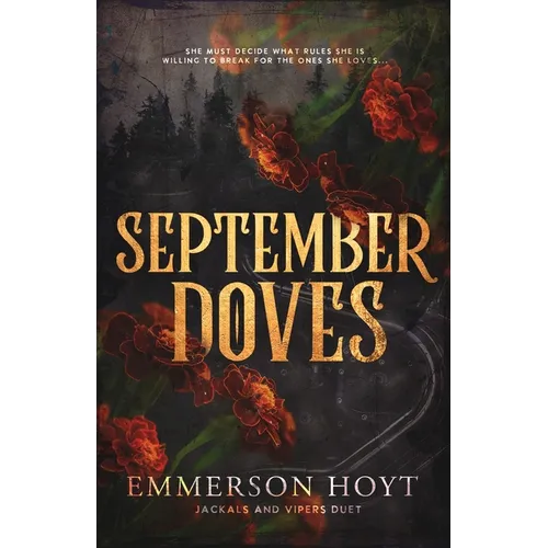 September Doves: Jackals and Vipers Duet