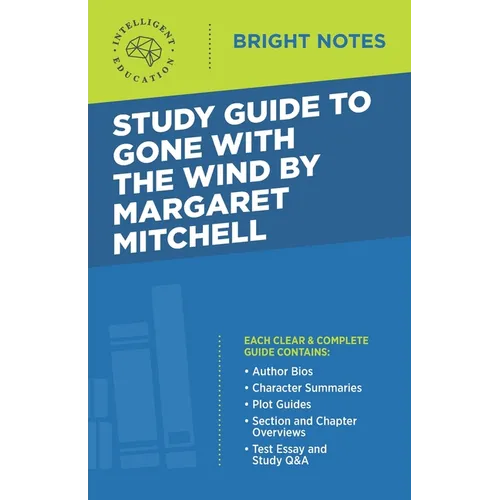 Study Guide to Gone with the Wind by Margaret Mitchell