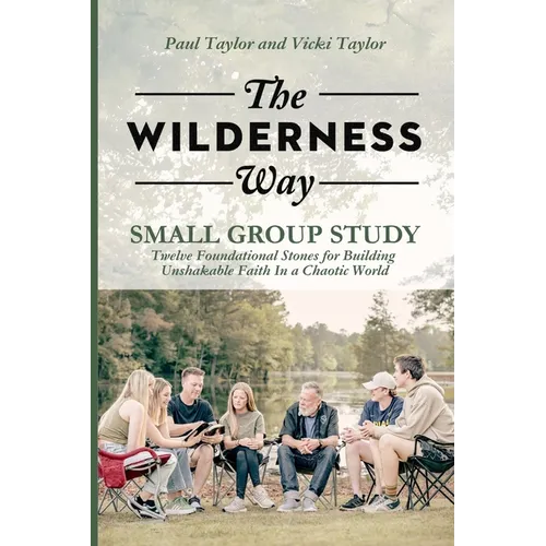 The Wilderness Way - Small Group Study