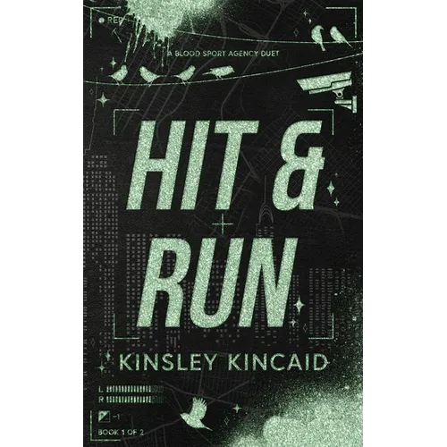 Hit & Run: A Dark Enemies to Lovers Rom-Com