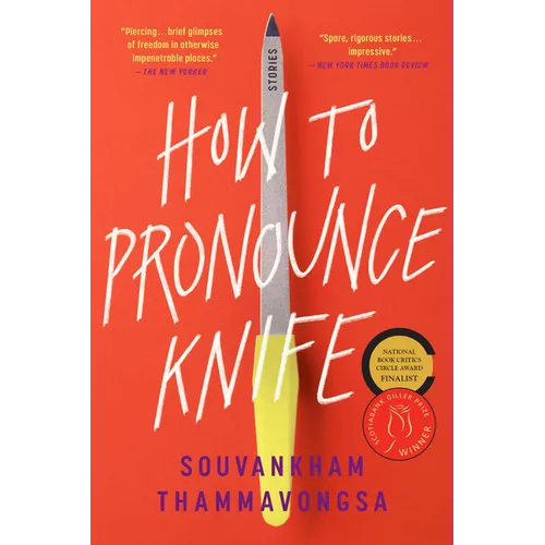 How to Pronounce Knife: Stories
