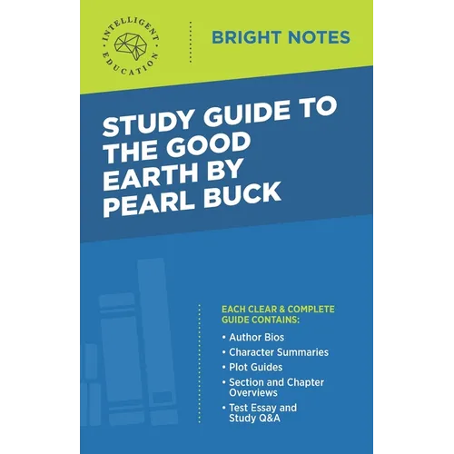 Study Guide to The Good Earth by Pearl Buck