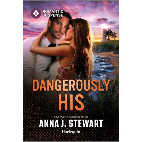 Dangerously His