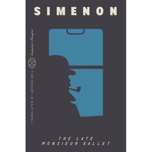 The Late Monsieur Gallet (Inspector Maigret)