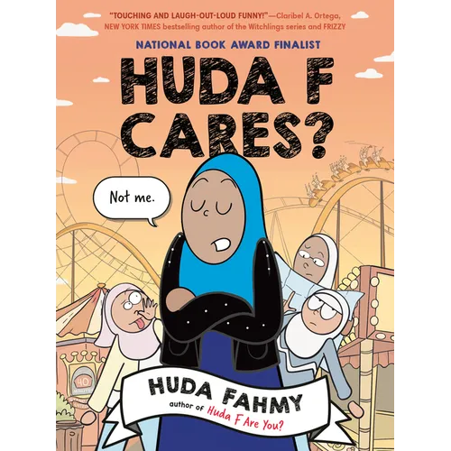 Huda F Cares?: (National Book Award Finalist)
