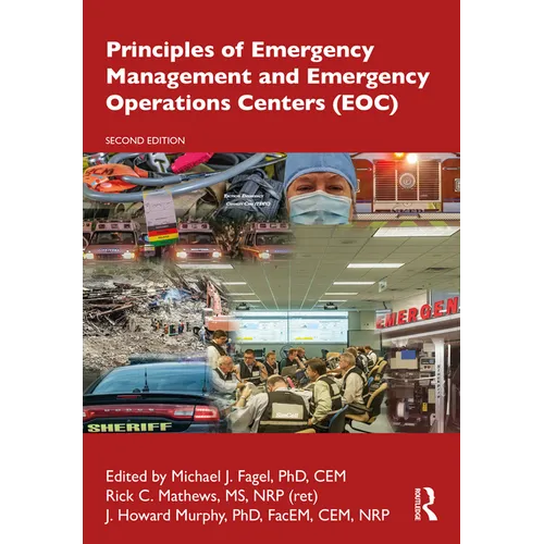 Principles of Emergency Management and Emergency Operations Centers (Eoc)