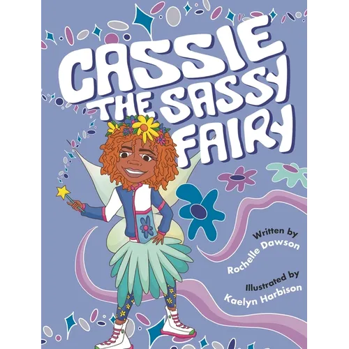 Cassie The Sassy Fairy