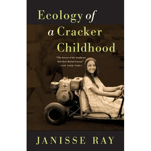 Ecology of a Cracker Childhood - Paperback