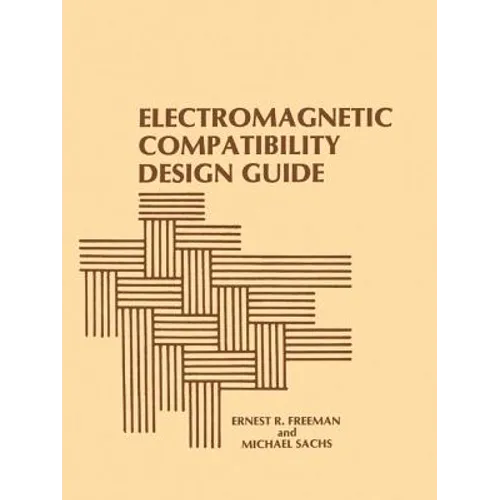 Electromagnetic Compatibility Design Guide: For Avionics and Related Ground Support Equipment