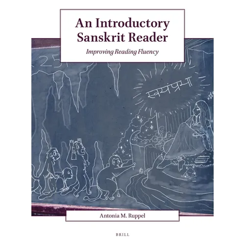 An Introductory Sanskrit Reader: Improving Reading Fluency