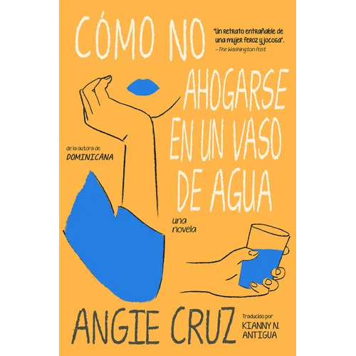 Cómo No Ahogarse En Un Vaso de Agua