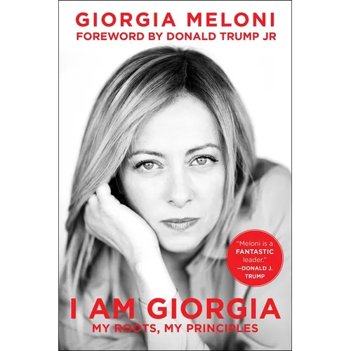 I Am Giorgia: My Roots, My Principles