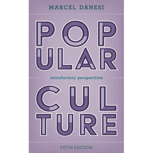 Popular Culture: Introductory Perspectives