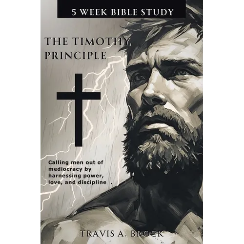 The Timothy Principle: 5-Week Bible Study