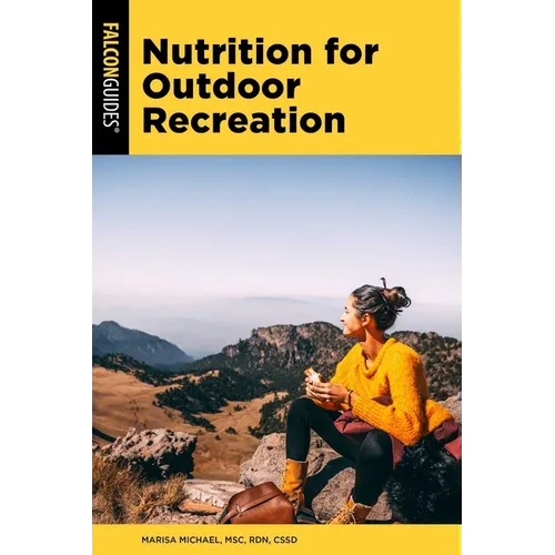 Nutrition for Outdoor Recreation