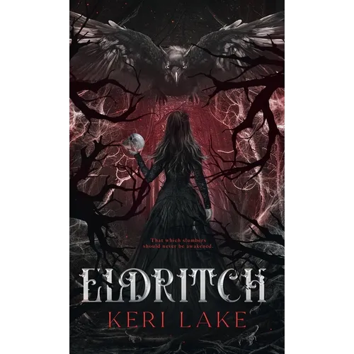 Eldritch (The Eating Woods, #2)