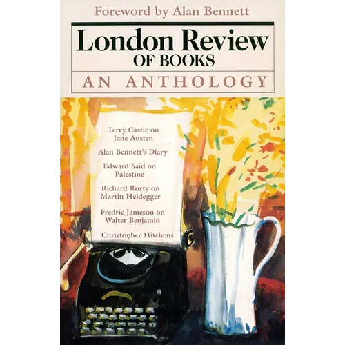 London Review of Books: An Anthology