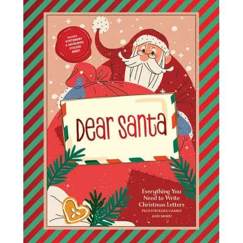 Dear Santa: Everything You Need to Write Christmas Letters, Plus Stickers, Games, and More! Includes: Stationery, 5 Envelopes, Sticker Sheet