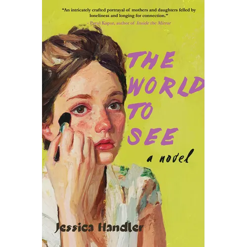 The World to See